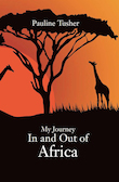 Post image for My Journey In and Out of Africa